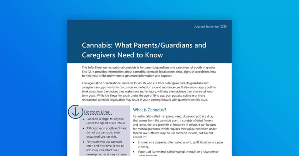 Cannabis: What Parents/Guardians and Caregivers Need to Know