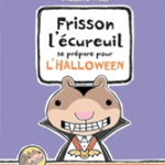 Frisson l'écureuil se prépare pour l'Halloween: Un guide de sécurité pour les stressés