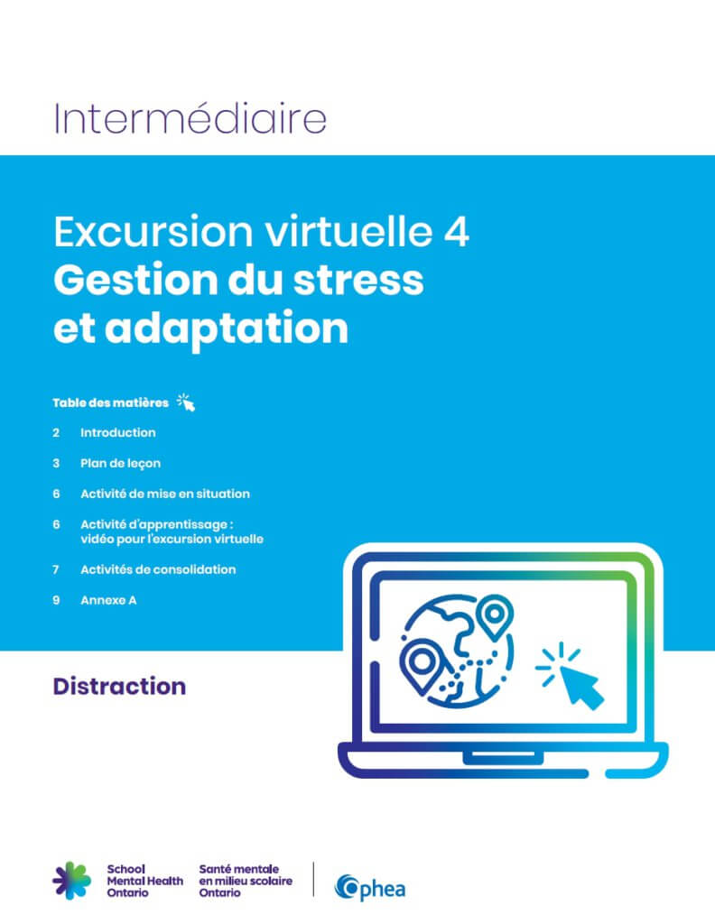 Intermédiaire Excursion virtuelle 4 Gestion du stress et adaptation