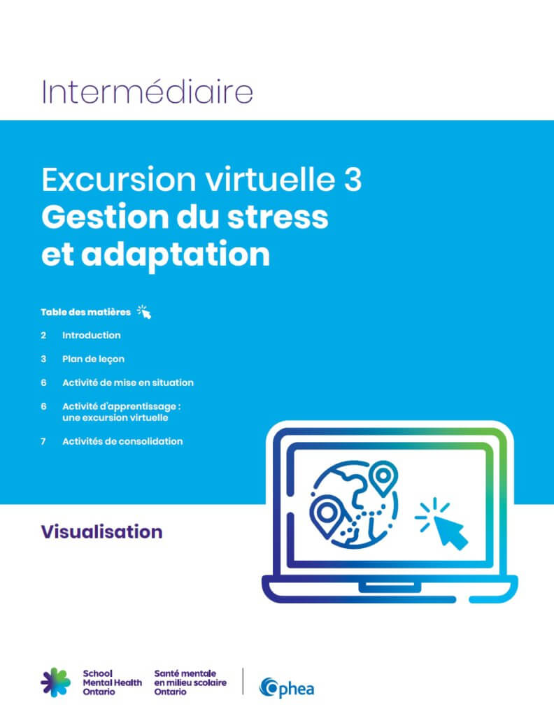 Intermédiaire Excursion virtuelle 3 Gestion du stress et adaptation