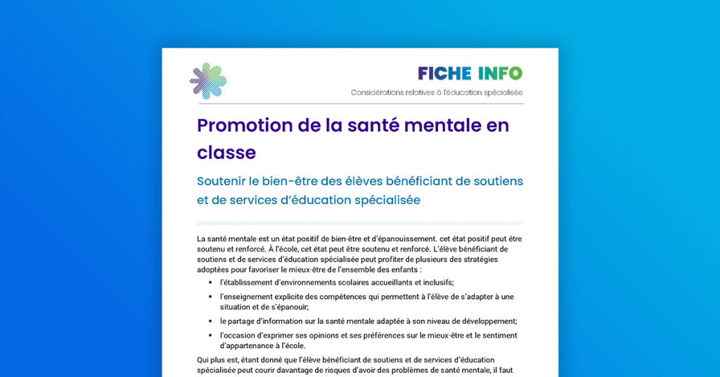 Soutenir le bien-être des élèves bénéficiant de soutiens et de services d’éducation spécialisée
