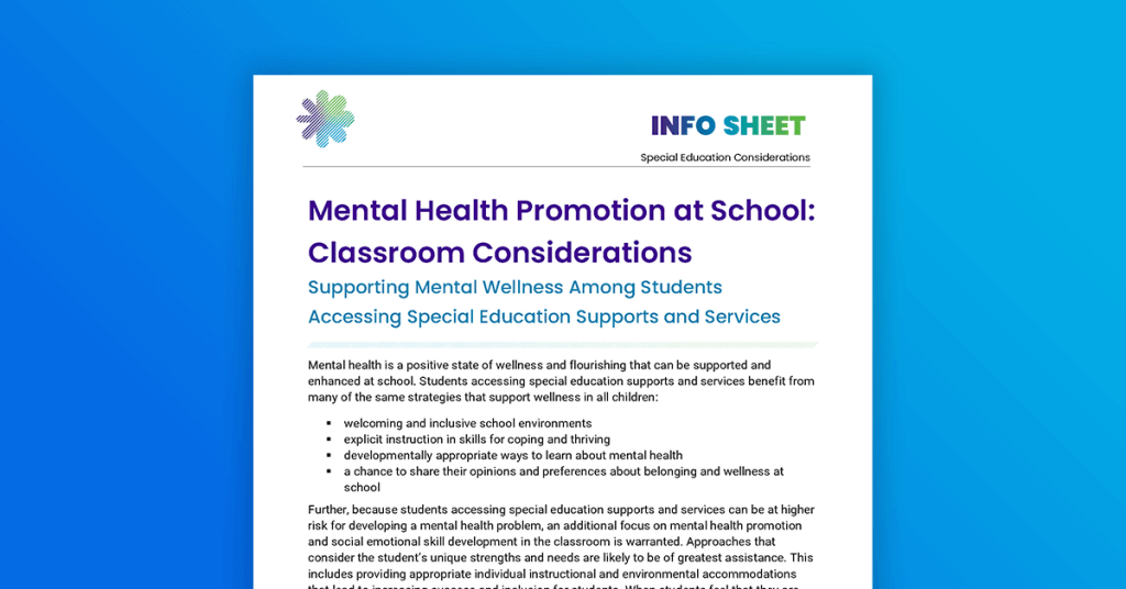 Supporting Mental Wellness Amongst Students Accessing Special Education Supports and Services