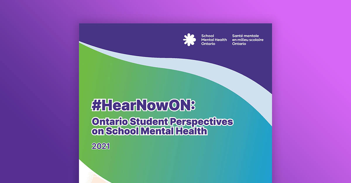 #HearNowON 2021: Student Voices on Mental Health – Final Report