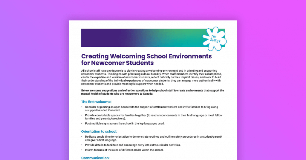 Creating Welcoming School Environments for Newcomer Students