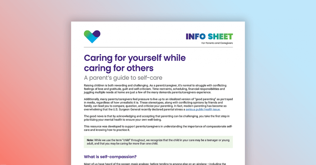 Caring for yourself while caring for others - a parent’s guide to self-care 