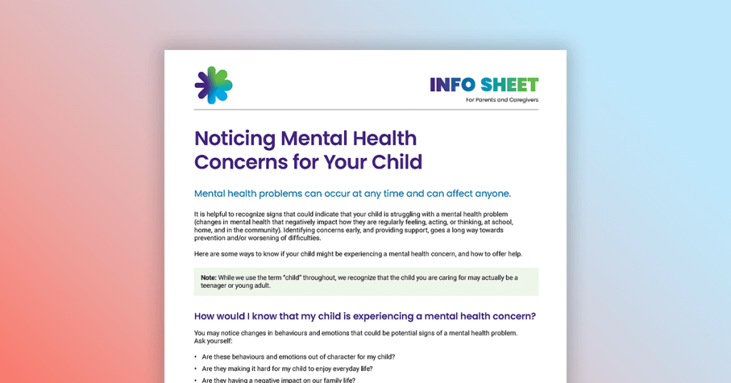 Noticing Mental Health Concerns for Your Child