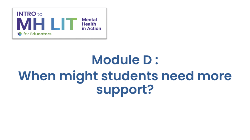 Module D: When might students need more support?