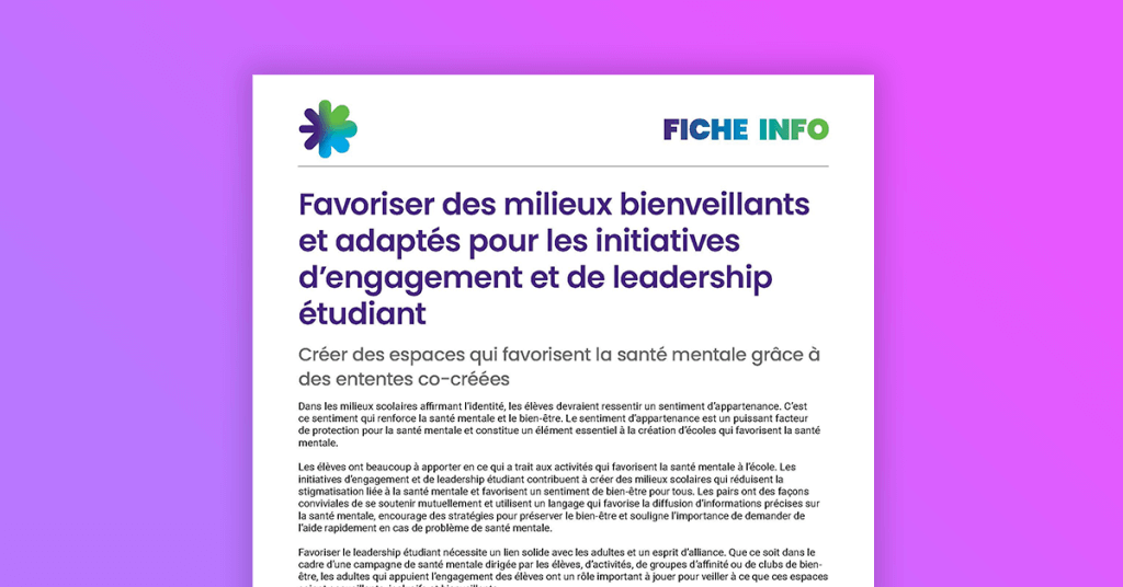 Favoriser des milieux bienveillants et adaptés pour les initiatives d’engagement et de leadership étudiant