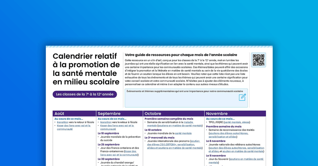 Calendrier relatif à la promotion de la santé mentale en milieu scolaire : votre guide de ressources pour chaque mois de l’année scolaire