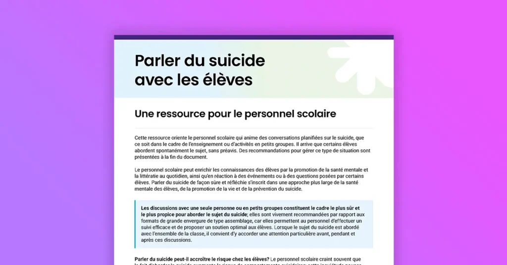 Parler du suicide avec les élèves : une ressource pour le personnel scolaire